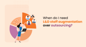 Signs Your L&D Team Needs Staff...