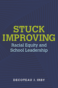 Stuck Improving – Pursuing Racial Equity...